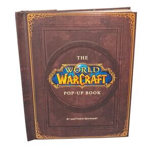 The World of Warcraft Pop-Up Book Reinhart Blizzard Hardcover